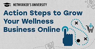 Action Steps to Grow Your Wellness Business Online