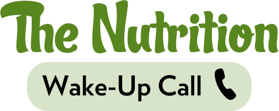 The Nutrition Wake-Up Call